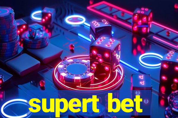 supert bet