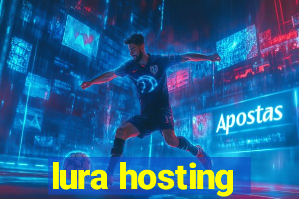 lura hosting