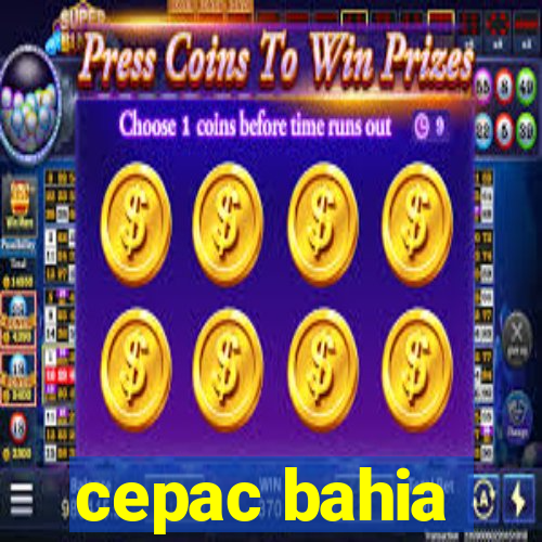 cepac bahia