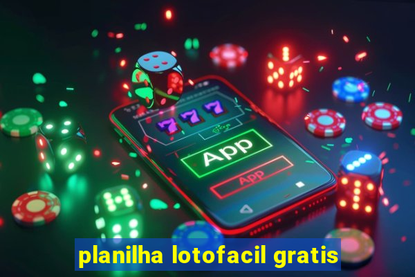 planilha lotofacil gratis