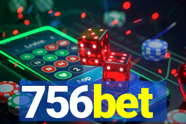 756bet