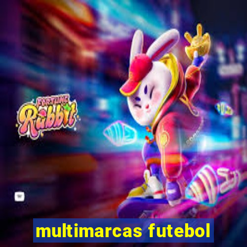 multimarcas futebol