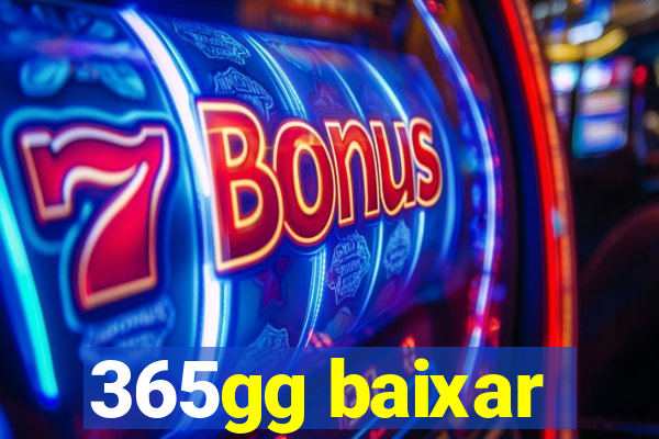 365gg baixar