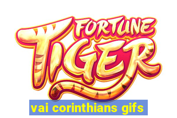 vai corinthians gifs
