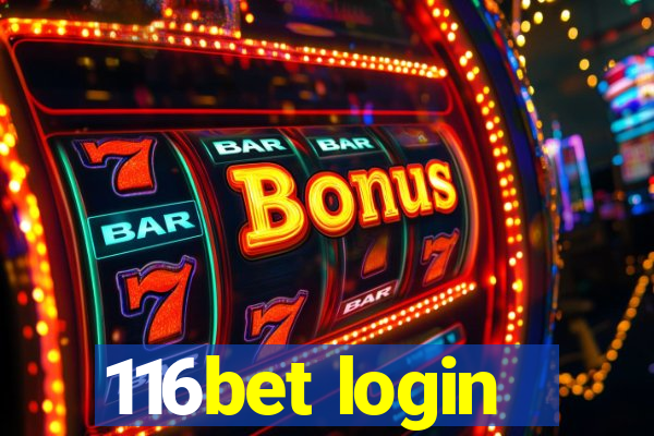 116bet login