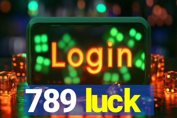 789 luck
