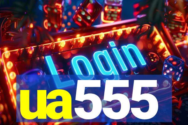 ua555