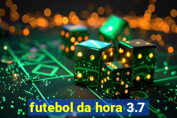 futebol da hora 3.7