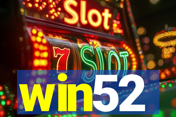 win52