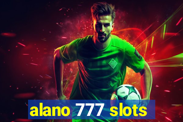 alano 777 slots