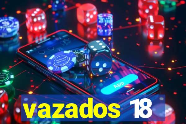 vazados 18