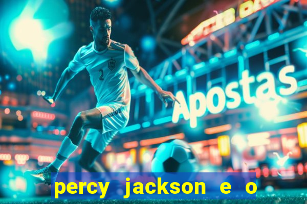 percy jackson e o mar de monstros drive
