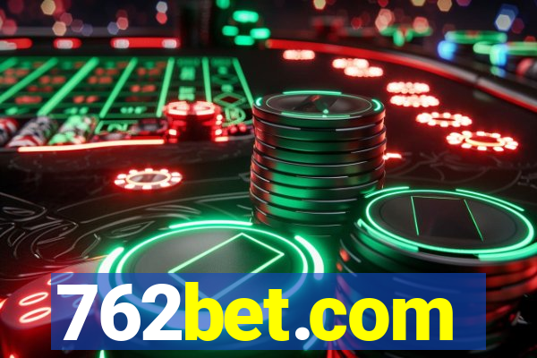 762bet.com