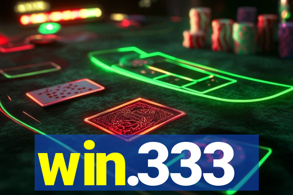 win.333