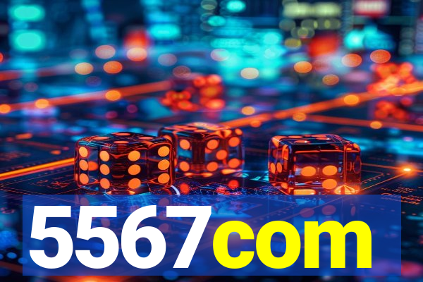 5567com