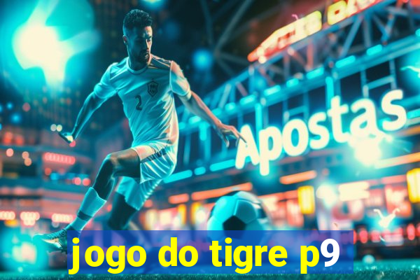 jogo do tigre p9