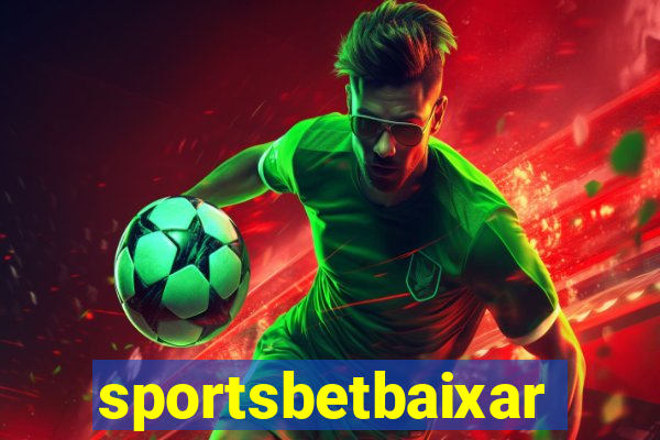 sportsbetbaixar