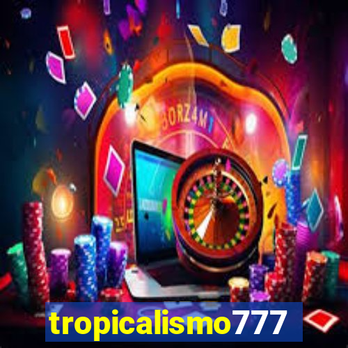 tropicalismo777lg.com