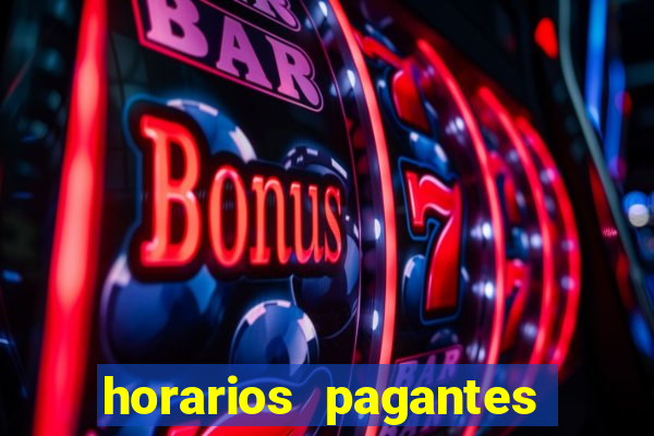 horarios pagantes estrela bet