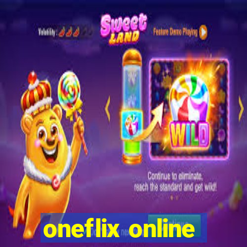oneflix online
