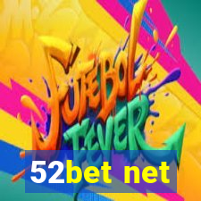 52bet net