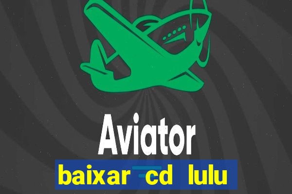 baixar cd lulu santos acustico mtv