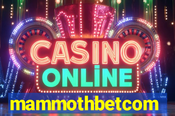 mammothbetcom