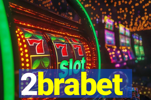 2brabet