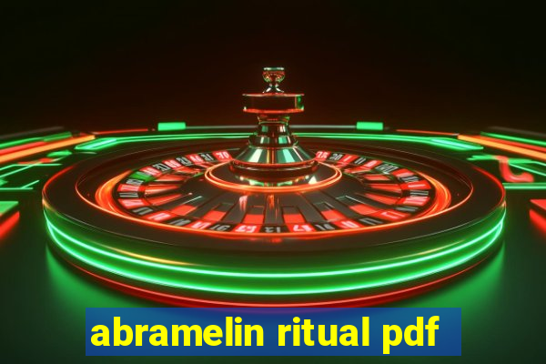abramelin ritual pdf