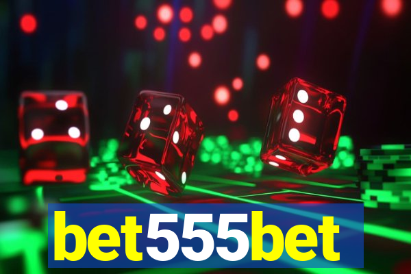 bet555bet