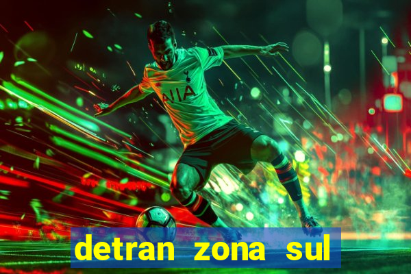 detran zona sul porto alegre