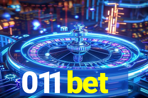 011 bet