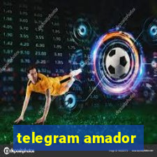telegram amador