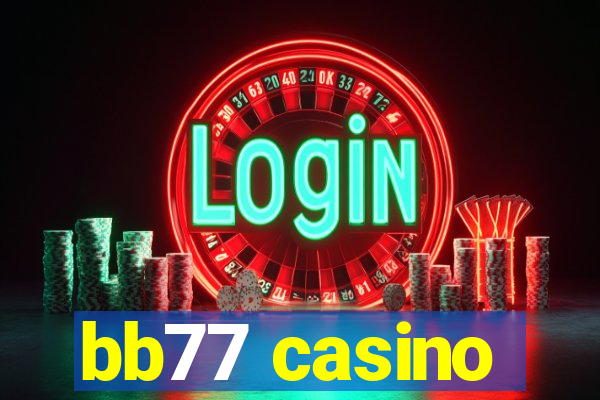 bb77 casino