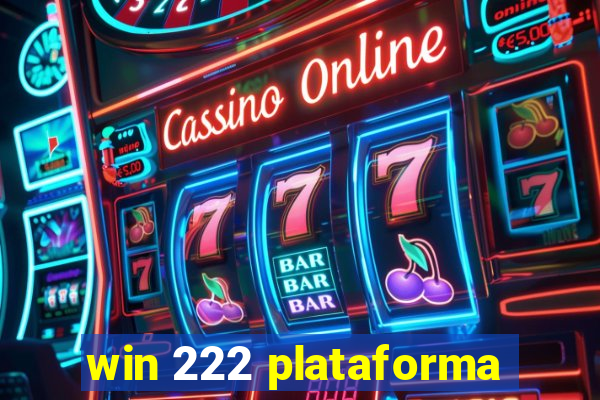 win 222 plataforma