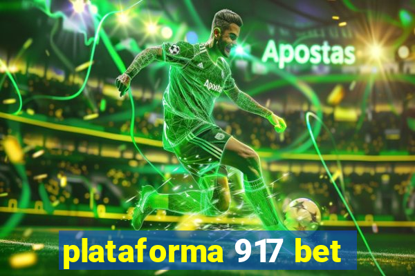 plataforma 917 bet