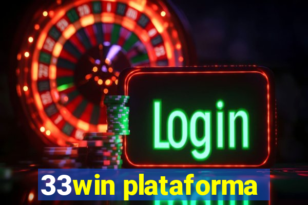 33win plataforma