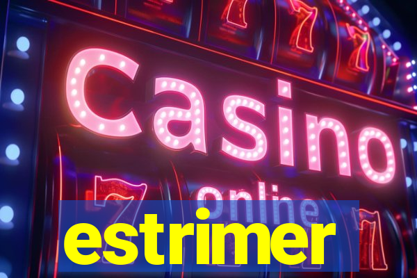 estrimer