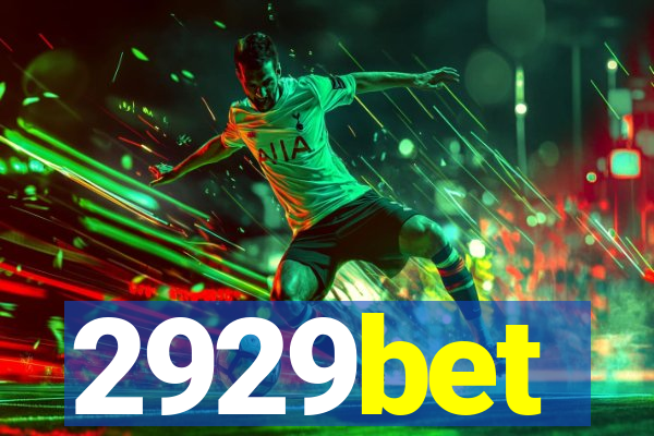2929bet