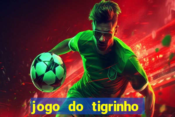 jogo do tigrinho apk dinheiro infinito