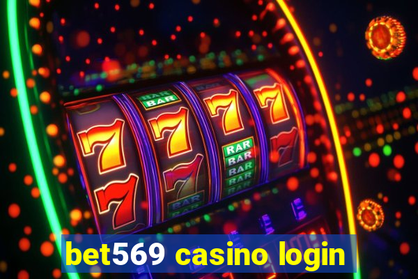 bet569 casino login