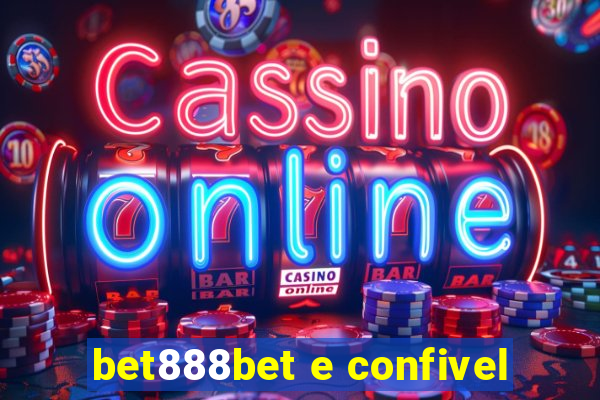 bet888bet e confivel