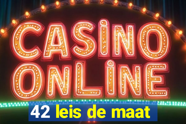 42 leis de maat