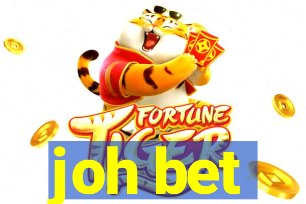 joh bet
