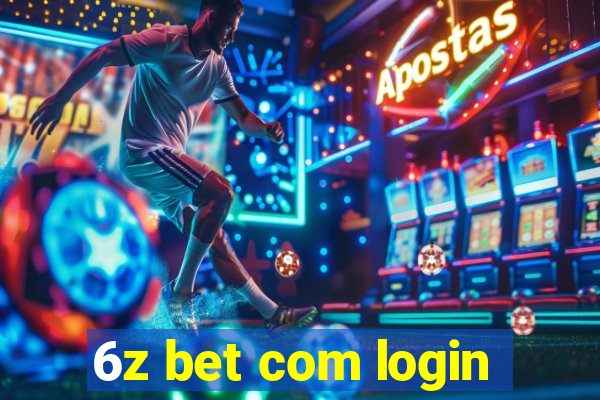 6z bet com login