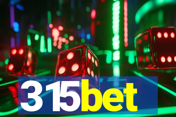 315bet