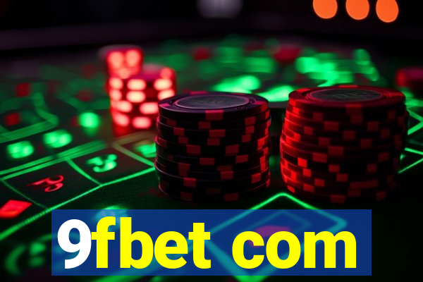 9fbet com