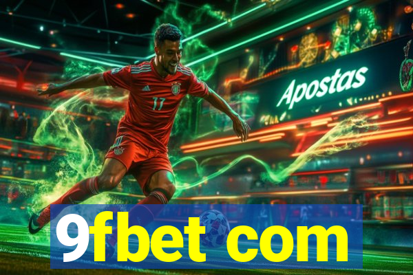 9fbet com