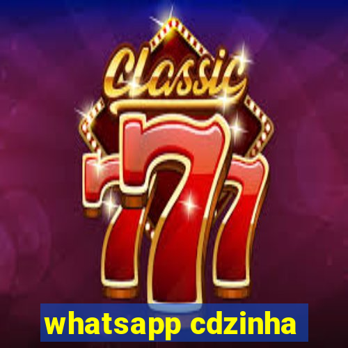 whatsapp cdzinha