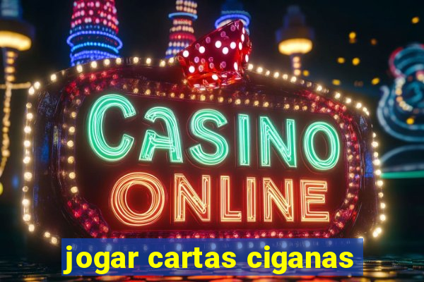jogar cartas ciganas
